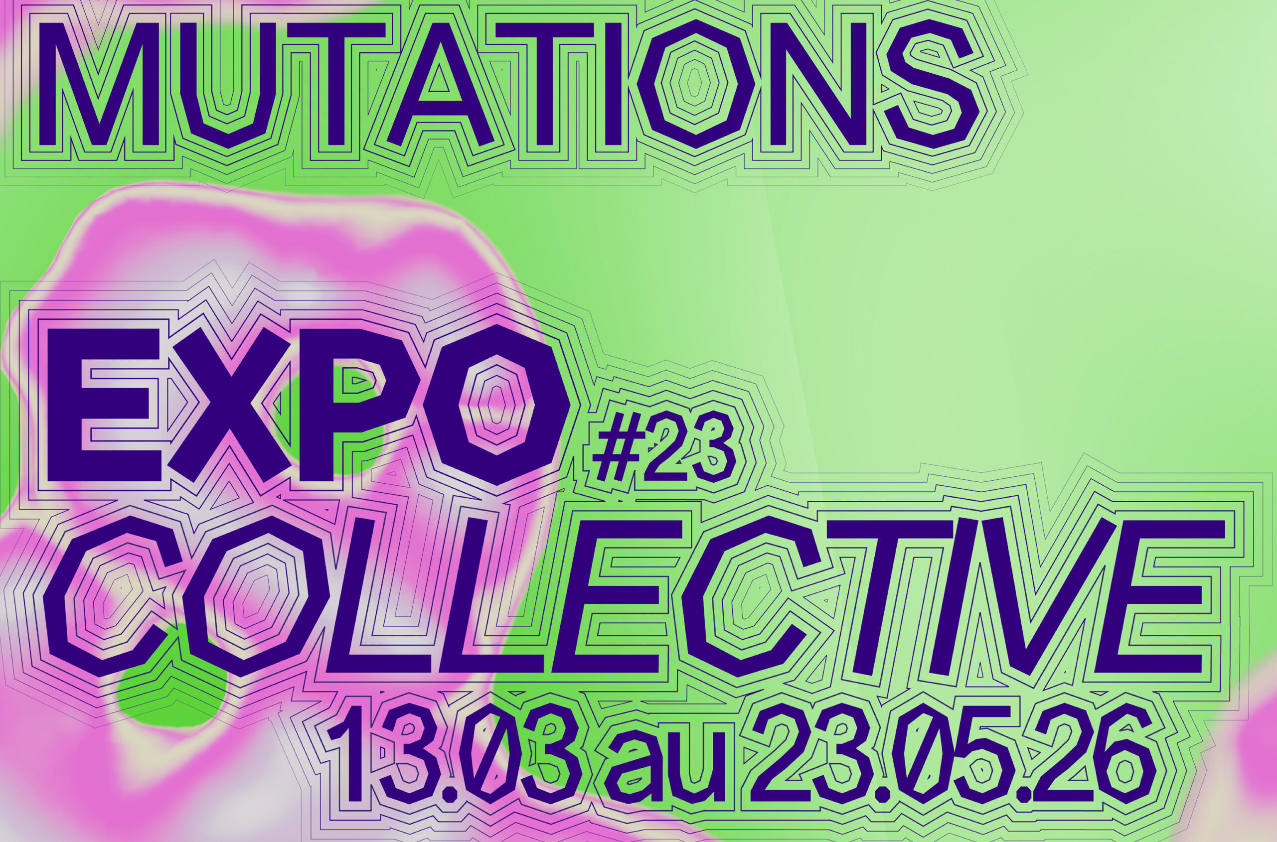 Mutations - Saint-Ex, Reims, France - Until May 23rd 2026